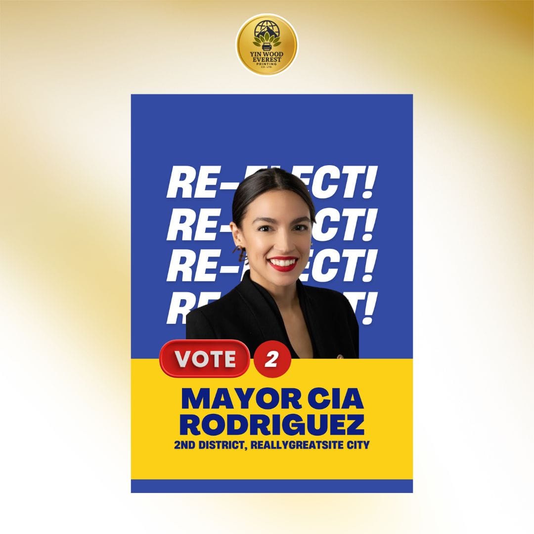 Election Campaign Materials.yinwood everest printing co. ltd